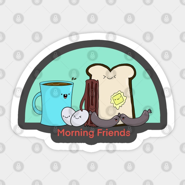 Morning Friends Sticker by pizzwizzler